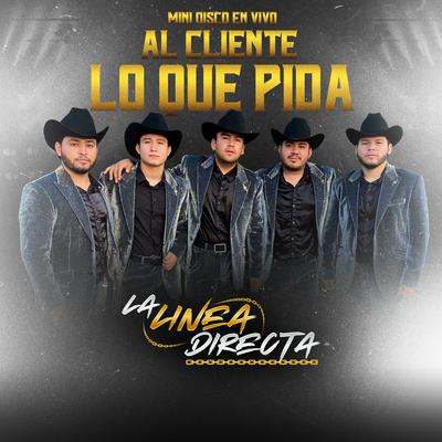 Al Cliente Lo Que Pida (En Vivo)'s cover