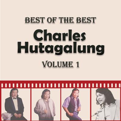 Best of The Best Charles Hutagalung, Vol. 1's cover