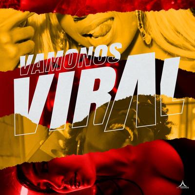 Vamonos Viral (feat. Afro Bros, Dixson Waz & Morry)'s cover