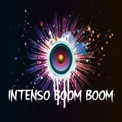 Intenso Boom Boom's cover