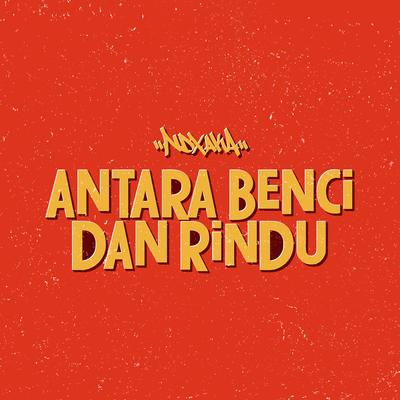 Antara benci Dan Rindu's cover