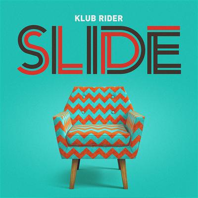 Slide By Klub Rider's cover