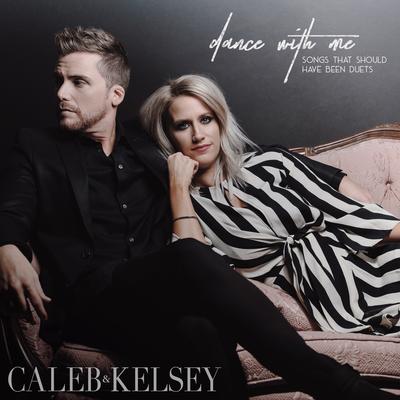 Perfect By Caleb and Kelsey's cover