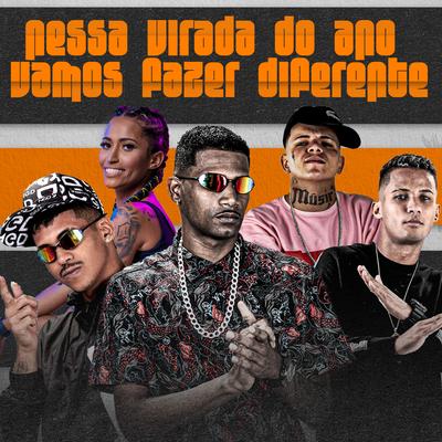 Nessa Virada de Ano Vamos Fazer Diferente By Barca Na Batida, MC Reino, DJ Malicia, Luanzinho do Recife, Mc Laureta's cover
