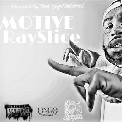 RaySlice's cover