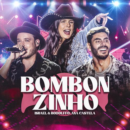 Bombonzinho - Ana Castela, Israel e Rodolffo's cover