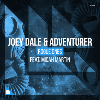 Rogue Ones (Extended Mix) By Joey Dale, Adventurer, Micah Martin's cover