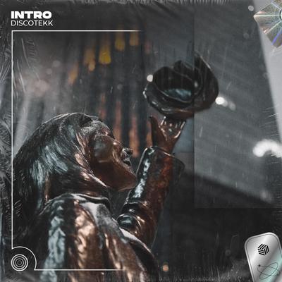 Intro (Techno Remix) By Discotekk's cover