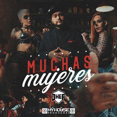 Muchas Mujeres By Jhef's cover