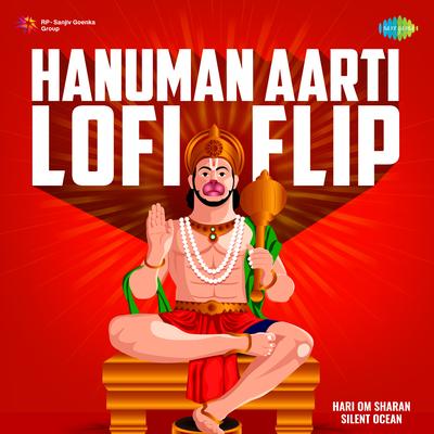 Hanuman Aarti - LoFi Flip's cover