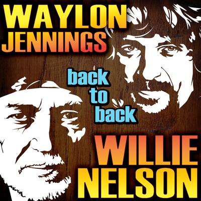 Waylon Jennings & Willie Nelson's cover