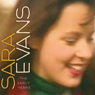 Sara Evans (The Early Years)'s cover