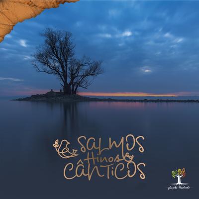Salmos, Hinos e Cânticos's cover