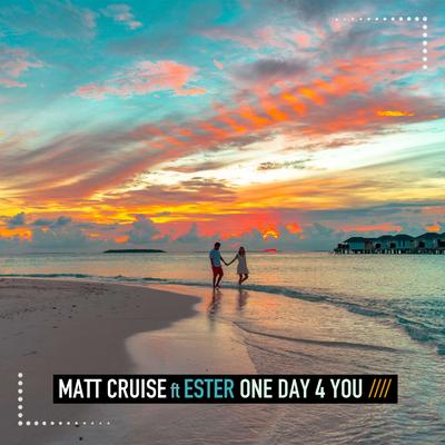 One Day 4 You By Matt Cruise, Ester's cover