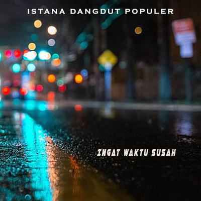 INGAT WAKTU SUSAH's cover