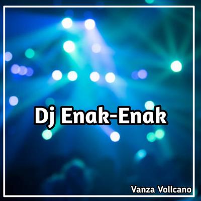 Dj Enak-enak's cover