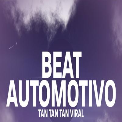 Beat Automotivo-Tan Tan Tan's cover