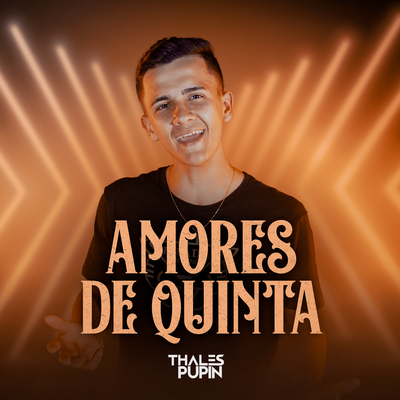 Amores De Quinta By Thales Pupin's cover