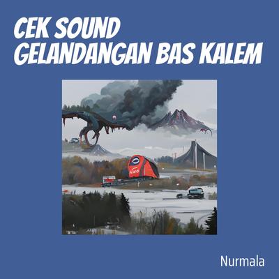 Cek Sound Gelandangan Bas Kalem's cover