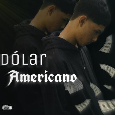 Dólar Americano's cover