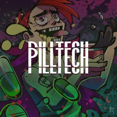 PILLTECH By RYNAZ's cover