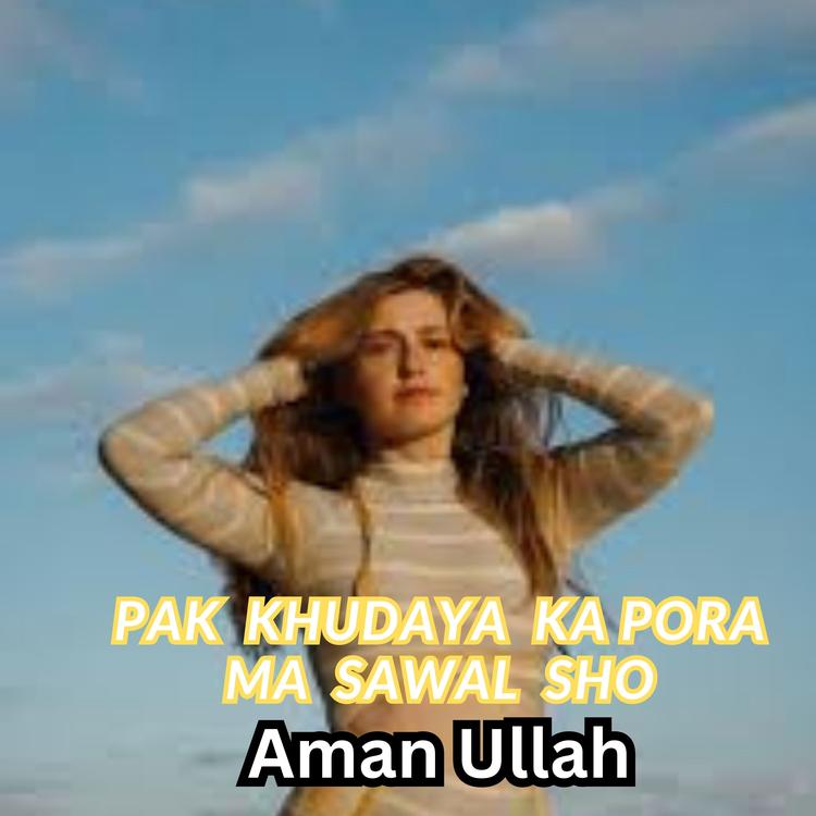 Aman Ullah's avatar image