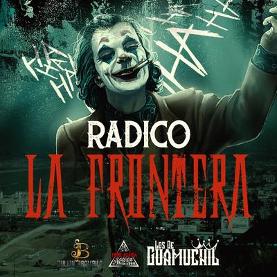 Radico en la Frontera's cover