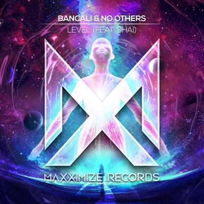 Level (feat. Shai) By Shai, Bancali, No Others's cover