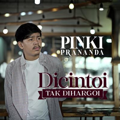 Dicintoi Tak Diharagoi's cover