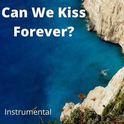 Can We Kiss Forever? By Victor Rodrigues's cover