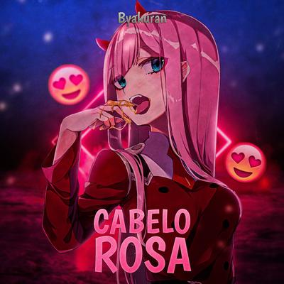 Cabelo Rosa's cover