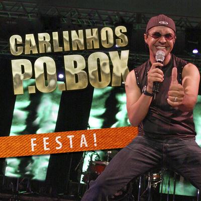 Always With Me (Remix) By Carlinhos P. O. Box's cover
