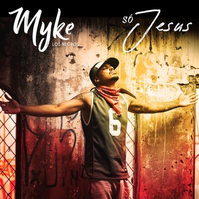 Myke Los Negros's cover