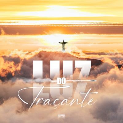 Luz do Traçante By Chase, 2T's cover
