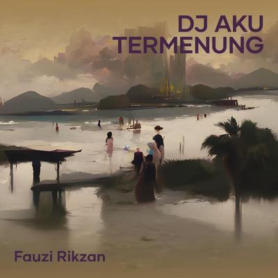 Dj Aku Termenung's cover