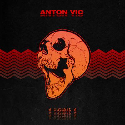 outcast. By Anton Vic's cover