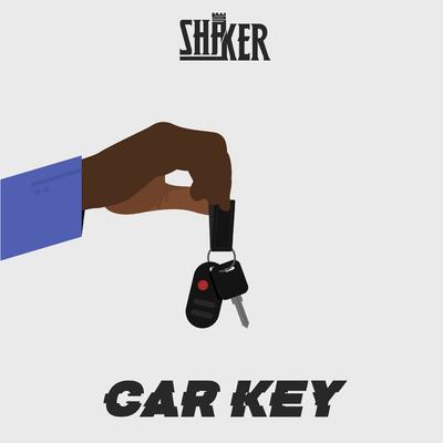 Car Key By Shaker's cover