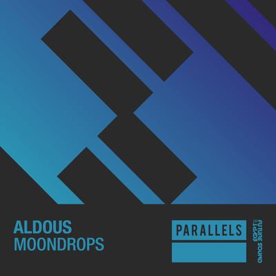 Moondrops (Original Mix) By Aldous's cover