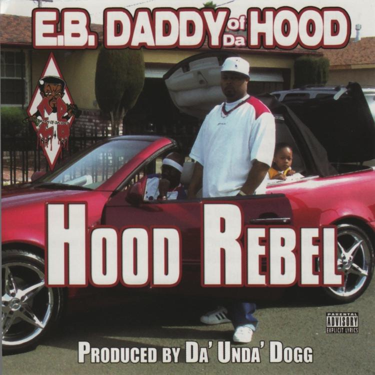 E.B. Daddy Of Da Hood's avatar image