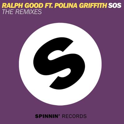 SOS (feat. Polina Griffith) [Tujamo Remix] By Ralph Good, Polina Griffith's cover