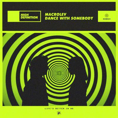 Dance with Somebody By Macrolev's cover