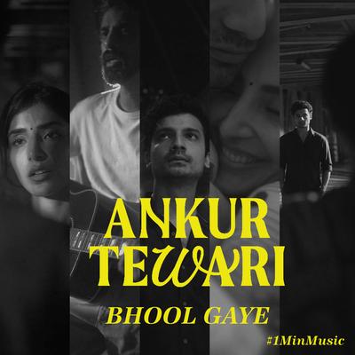 Bhool Gaye - 1 Min Music's cover