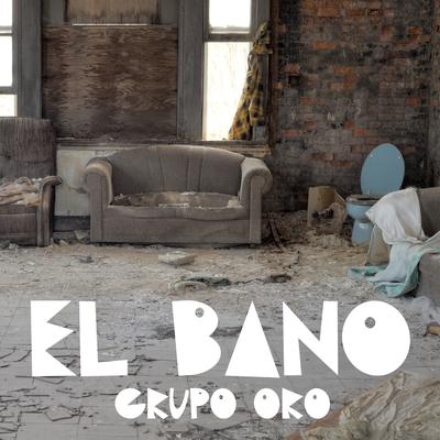 El Bano (Reggaeton Version)'s cover