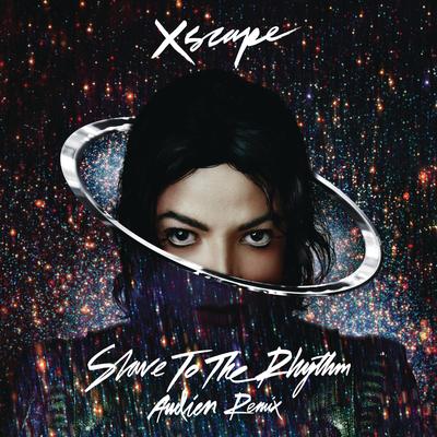 Slave to the Rhythm (Audien Remix Radio Edit) By Michael Jackson's cover