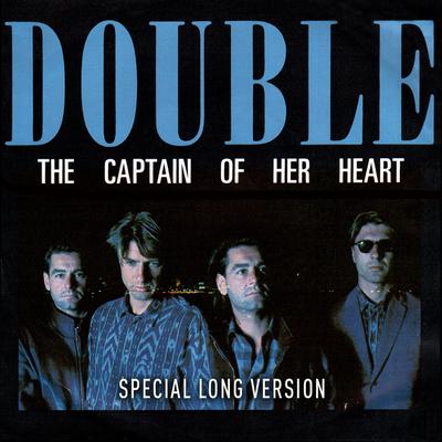 The Captain of Her Heart (Special Long Version) By Double's cover