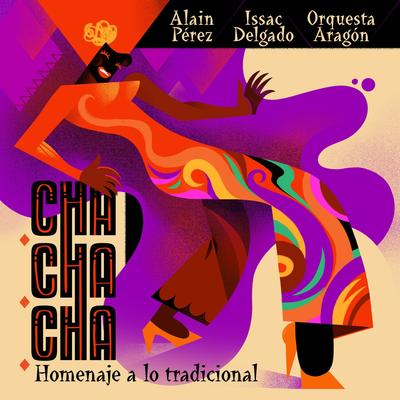 Cha Cha Chá: Homenaje a lo tradicional's cover