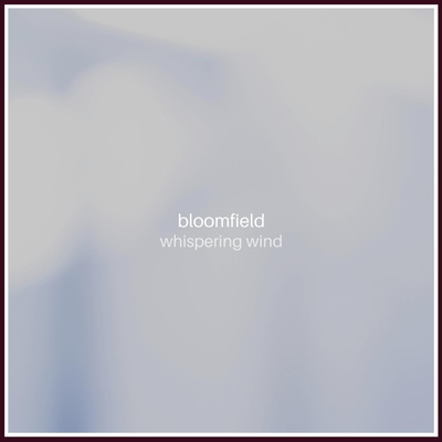 Whispering Wind By Bloomfield's cover