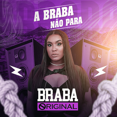 A Braba Não Para's cover