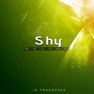 Shy By ID PRODUÇÕES REMIX's cover
