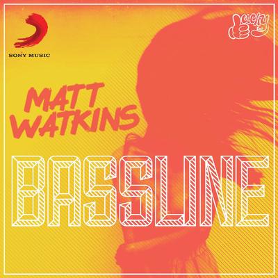 Bassline By Matt Watkins's cover